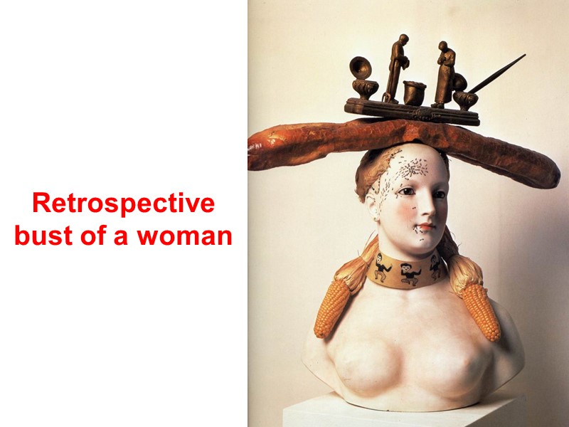Retrospective  bust of a woman
